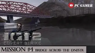 IGI 2 Covert Strike Mission 4 (Bridge Across The Dnestr) Learn easy way to Complete Mission PC Gamer