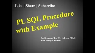 19.DBMS | Procedure in PL SQL with example