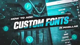 HOW TO ADD CUSTOM FONTS IN PIXELLAB || TALHA EDITZ