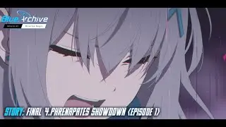 Blue Archive - Main Story - Volume Final Chapter 4: Episode 1 - An Immovable Destiny