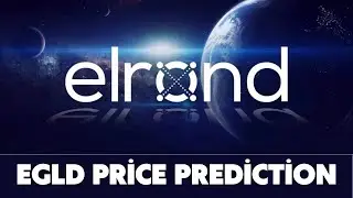 Elrond(EGLD) Price Prediction 2023 / Elrond(EGLD) News Today / Elrond(EGLD) Technical Analysis
