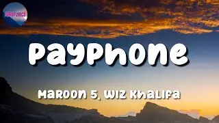 Jai Waetford - Maroon 5 - Payphone Lyrics ft  Wiz Khalifa - Luka Lyrics