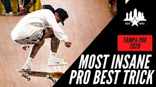 MOST INSANE PRO SKATEBOARDING BEST TRICK CONTEST EVER