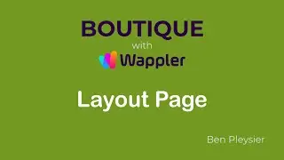 9. Changing the layout page and introduction to Wappler 6