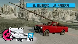 Farming Simulator 22 | Goldcrest Valley | La madera y los palos! | cap 009