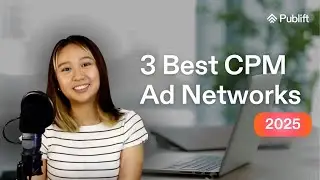Top 3 Best CPM Ad Networks in 2024 | Publift