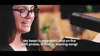 O God From Whom All Mercy Springs (Psalm 57)