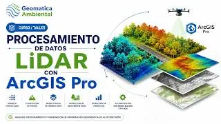 Procesamiento de datos Lidar ArcGIS Pro