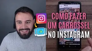 COMO PUBLICAR VÁRIAS FOTOS EM UMA SÓ POSTAGEM NO INSTAGRAM CARROSSEL