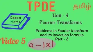 Problems on fourier transform and inverse fourier transform part 2