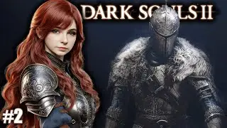 MUSHU PLAYS DARK SOULS 2  | PART 2 | WALKTHROUGH | FULL GAMEPLAY