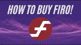 HOW TO BUY FIRO A CRYPTO MICRO CAP GEM! POTENTIAL 1000 - 5000% GAINS