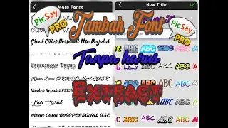 Tambah FONT Picsay Pro tanpa harus ribet extrak | Tutorial Picsay Pro