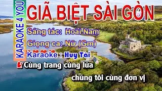 #Karaoke GIÃ BIỆT SÀI GÒN Tone Nữ Nhạc Sống ✔️ | #k4y #gbsg