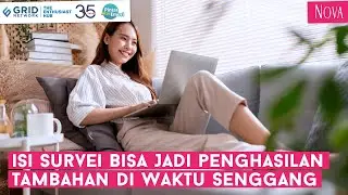 Isi Survei Bisa Jadi Penghasilan Tambahan di Waktu Senggang, Gimana Caranya?