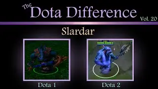 (Dota 1 vs Dota 2 Mechanics) The Dota Difference Vol. 20 - Slardar