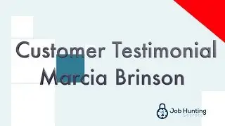 Job Hunting Secrets - Customer Review - Careeriser Method - Marcia Brinson