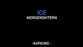 MORGENSHTERN ‐ ICE (Караоке)