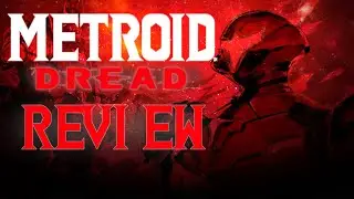 A COMPLETE Review Of Metroid Dread