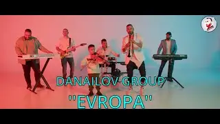 DANAILOV GROUP -''EVROPA''/ДАНАИЛОВ ГРУП -''ЕВРОПА'' 2025