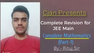 Complete Revision of mathematics for Jee main (Part-1) || All important concepts covered :-)
