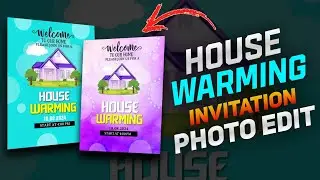 House Warming Invitation Photo Editing Tutorial2024 Malayalam