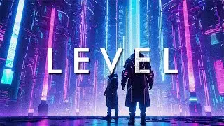 LEVEL - A Synthwave Mix That Ages With You