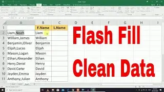 Flash Fill In Excel - Cleaning Data Excel 2016