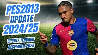 Game Bola Windows dan Winlator Pes 2013 Update Desember 2024 | Superpatch 2k25 by Abangpes13