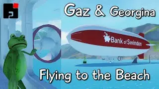 Gaz n Georgina Flying to the Beach