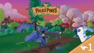 Paleo Pines - A New Adventure - Ep1