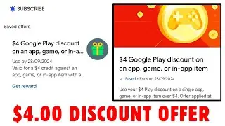 Play Store $4 Discount Offer 2024 | Play Store $4 Discount Offer | $4 Off From Play Store