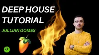 Deep House Tutorial | Jullian Gomes | Osca Mbo | Chymamusique + [🔥SAMPLE PACK🔥]