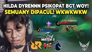 HILDA DYRENNN ADALAH HILDA PALING PSIKOPAT YANG PERNAH GW LIAT! RRQ VS LIQUID MATCH 3 MPL GRANDFINAL