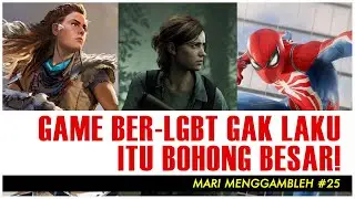 FAKTA LGBT TIDAK BERPENGARUH PADA PENJUALAN GAME - Mari Menggambleh 25