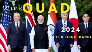 What is QUAD I Significance of QUAD for India I International Relations | UPSC