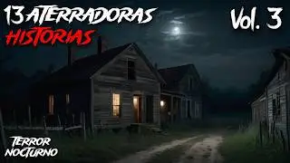 1 hora de HISTORIAS de TERROR de PUEBLOS Vol. 3 l Terror Nocturno