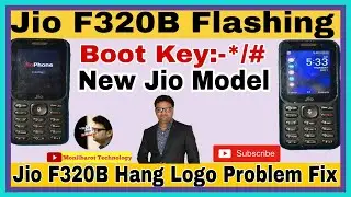 Jio F320B Flashing ll Jio F320B Flash File ll Jio F320B Hang On Logo Problem Fix ll Jio F320B Flash