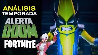 Análisis Temporada "Alerta Doom" Fortnite C5T4