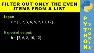 Filter out only the even items from a list  | Python shorts