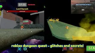 Roblox Dungeon Quest - Glitches and Secrets!