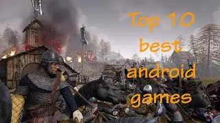 Top 10 best android game | 10 best
