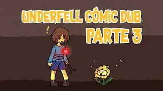 Underfell Comic Dub Español Parte 3