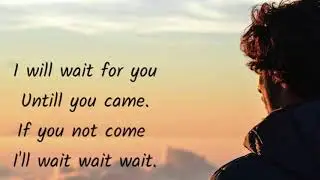 i will waiting you