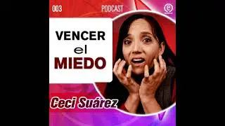 9 Consejos para superar el miedo y el pánico escénico | Ceci Suárez | T1 E3