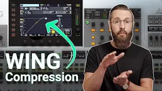 How to use a COMPRESSOR | Behringer WING