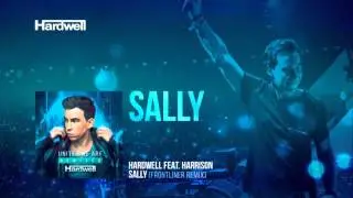 Hardwell feat. Harrison - Sally (Frontliner Remix) [FULL] [