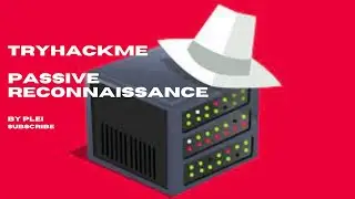 TryHackMe | Passive Reconnaissance | Walkthrough