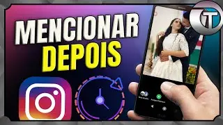 Como MARCAR alguém no STORY do INSTAGRAM já o tendo POSTADO