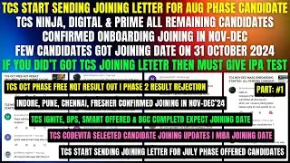 TCS NEW DOJ 31 OCT | TCS START SENDING REMAINING JOINING LETTER IN PHASE MANNER | JOINING IN NOV-DEC